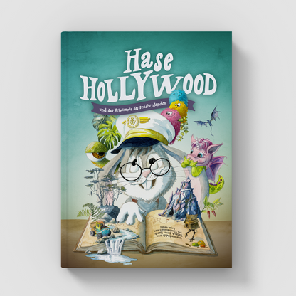 Hase Hollywood und das Geheimnis des Drachenlandes - Hardcover